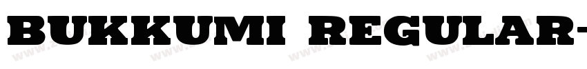 Bukkumi Regular字体转换